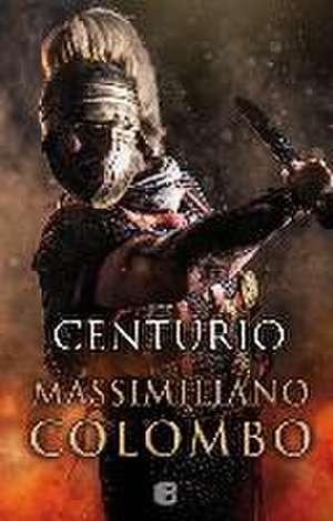 Centurio de Massimiliano Colombo