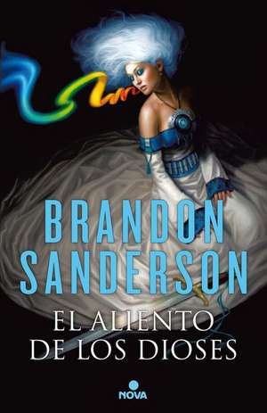 El Aliento de Los Dioses / Warbreaker de Brandon Sanderson