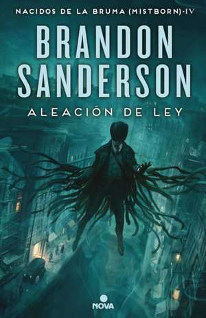 Aleacion de Ley de Brandon Sanderson