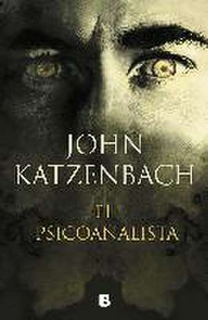 El psicoanalista de John Katzenbach