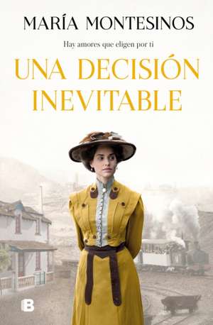 Una Decisión Inevitable / An Unavoidable Decision de Maria Montesinos