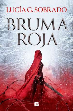 Bruma Roja / Red Haze de Lucía G. Sobrado