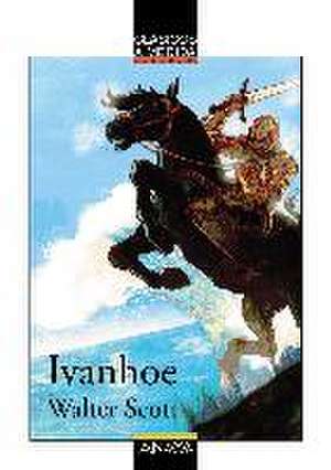 Ivanhoe de Walter - - Scott