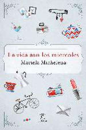 La vida son los miércoles de Mariela Michelena