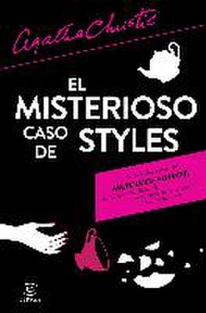 El misterioso caso de Styles de Agatha Christie