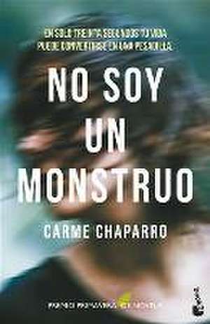 No soy un monstruo de Carme Chaparro