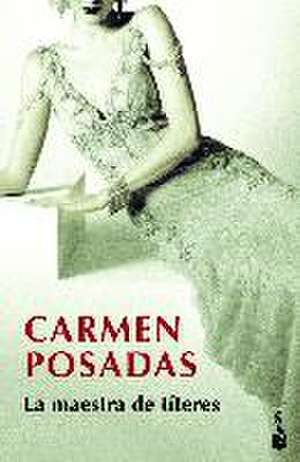 La maestra de títeres de Carmen Posadas