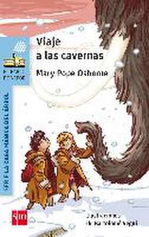 Viaje a las cavernas de Mary Pope Osborne