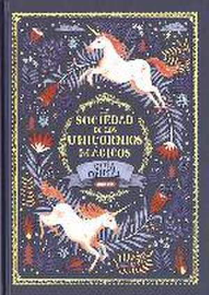 La sociedad de los unicornios mágicos de Selwyn E. Phipps