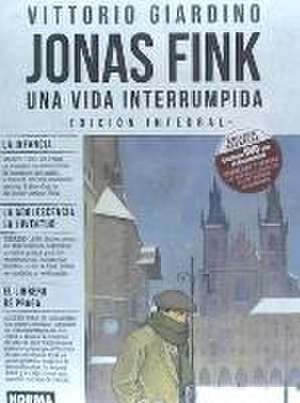 Jonas Fink : una vida interrumpida de Vittorio Giardino