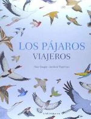 Los pájaros viajeros de Sandrine Thommen