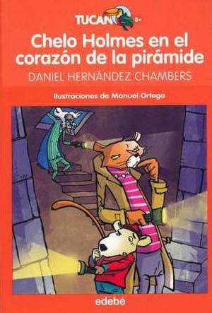 Chelo Holmes En El Corazon de la Piramide de Daniel Hernandez Chambers