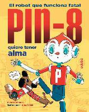 Pin-8 quiere tener alma de Álvaro Colomer