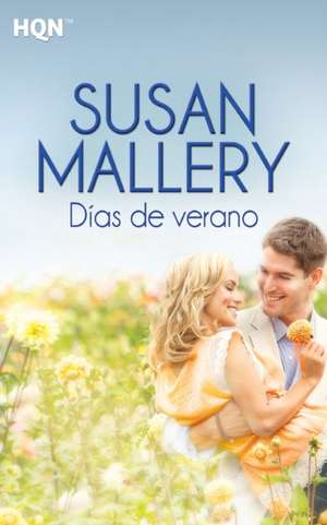 Dias de Verano de Susan Mallery