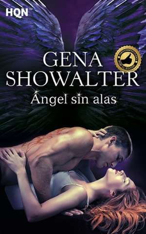 Angel Sin Alas de Gena Showalter