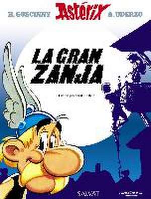 La gran zanja