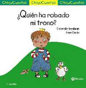 ¿Quién ha robado mi trono? de Gabriela Keselman