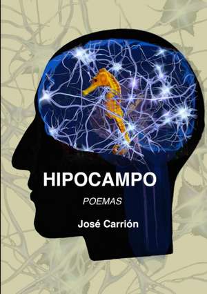 HIPOCAMPO de José Sebastián Carrión García