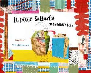 El piojo Saltarín en la biblioteca de Raquel Díez