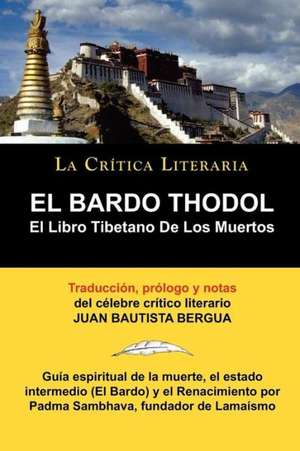 El Bardo Thodol de Padmasambhava