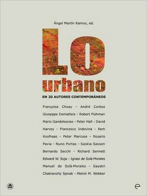 Lo Urbano En 20 Autores Contemporneos de Ngel Martn Ramos