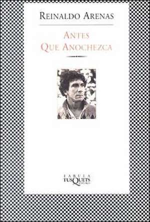 Antes que anochezca ("Fábula") de Reinaldo Arenas