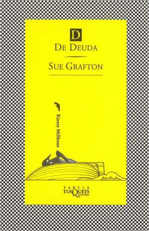 D de deuda de Sue Grafton