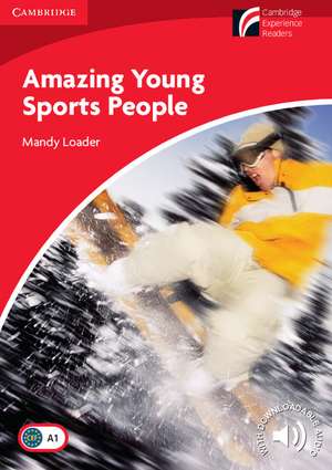 Amazing Young Sports People Level 1 Beginner/Elementary de Mandy Loader