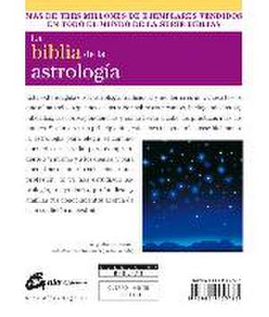 La biblia de la astrología : guía definitiva del zodíaco de Judy Hall