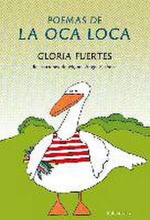 Poemas de la Oca Loca de Gloria Fuertes