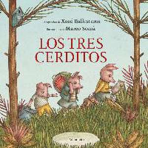 Los tres cerditos de Xosé Ballesteros