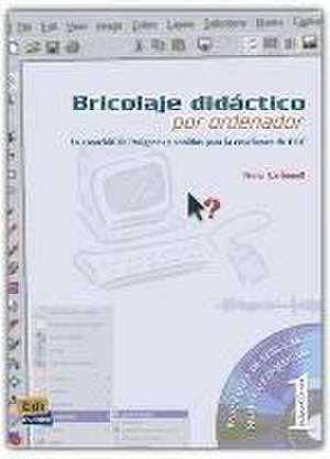 Bricolaje Didáctico Por Ordenador de Nora Carbonell