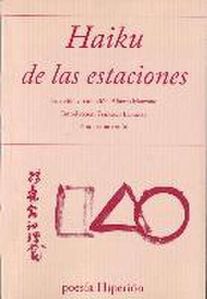 Haiku de las estaciones de Alberto Manzano Lizandra