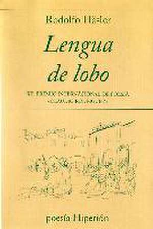 Lengua de lobo de Rodolfo Häsler