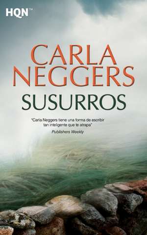 Susurros de Carla Neggers