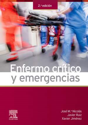 Enfermo crítico y emergencias