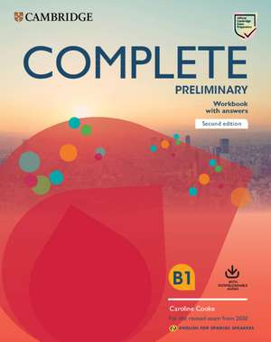 Complete Preliminary Workbook with Answers with Downloadable Audio English for Spanish Speakers de Caroline Cooke