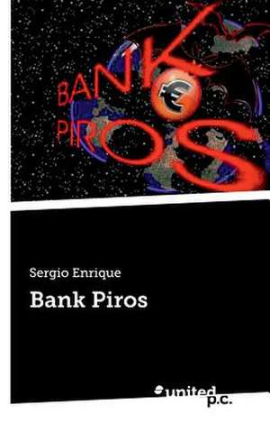 Bank Piros de Sergio Enrique