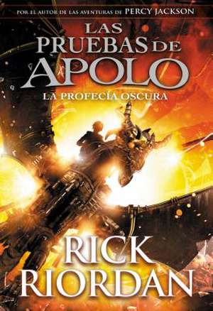 La Profecía Oscura / The Dark Prophecy de Rick Riordan