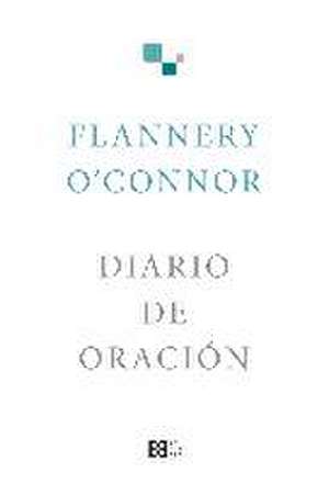 Diario de oración de Flannery O'Connor