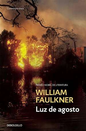 Luz de agosto / Light in August de William Faulkner