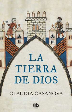 La Tierra de Dios / God's Land de Claudia Casanova