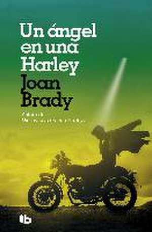 Un ángel en una Harley de Joan Brady