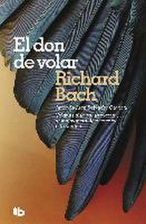 El don de volar de Richard Bach