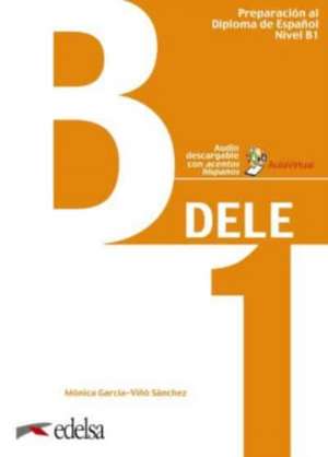 DELE B1 - Übungsbuch mit Audios online de Pilar Alzugaray