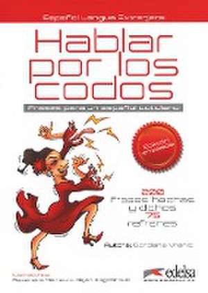 Hablar por los codos. Buch de Gordana Vranic