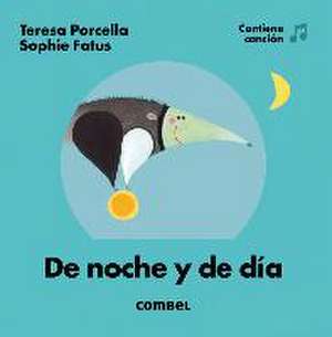 de Noche Y de Día de Teresa Porcella