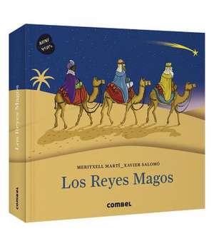 Los Reyes Magos de Meritxell Martí