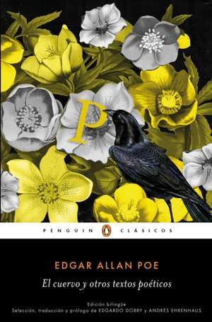 El cuervo y otros textos poéticos de Edgar Allan Poe