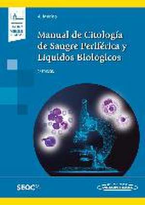 Manual de citología de sangre periférica y líquidos biológicos de Ana Merino